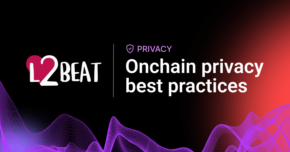 Thumbnail of Onchain privacy best practices